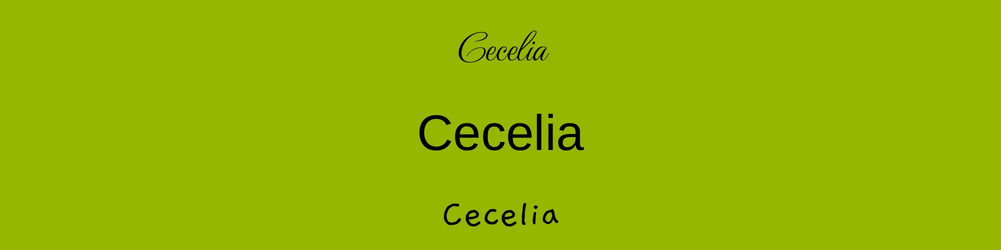 Cecelia