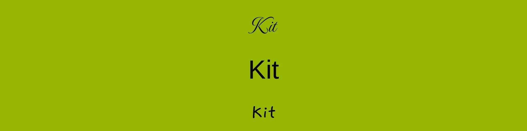 Kit